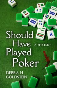 Cover of Should Have Played Poker by Debra H. Goldstein