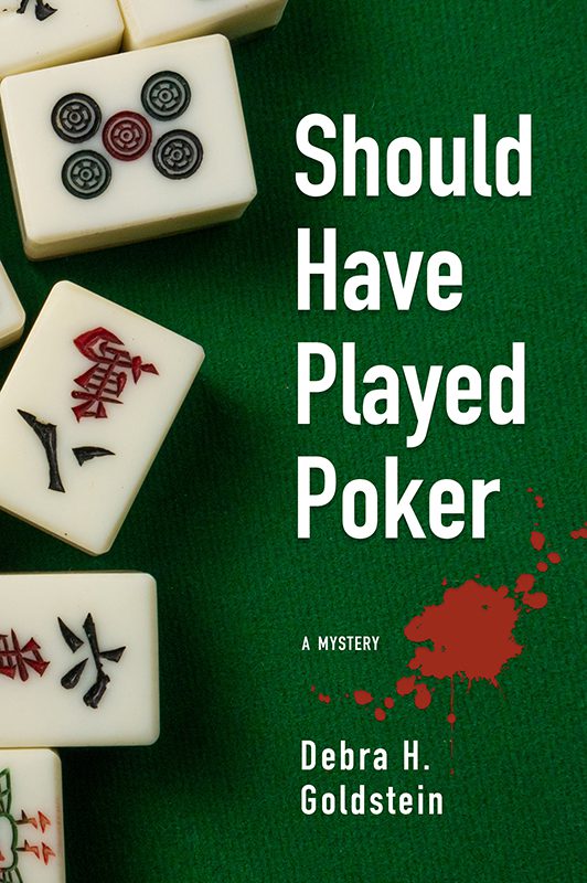 Cover of Should Have Played Poker by Debra H Goldstein